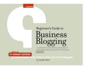 The original manifesto: Beginner’s Guide to Business Blogging